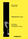 Bill O'Hanlon/Sandy Beadle: Das wär' was!